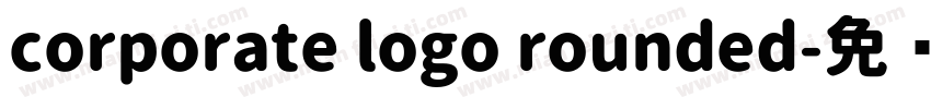 corporate logo rounded字体转换
